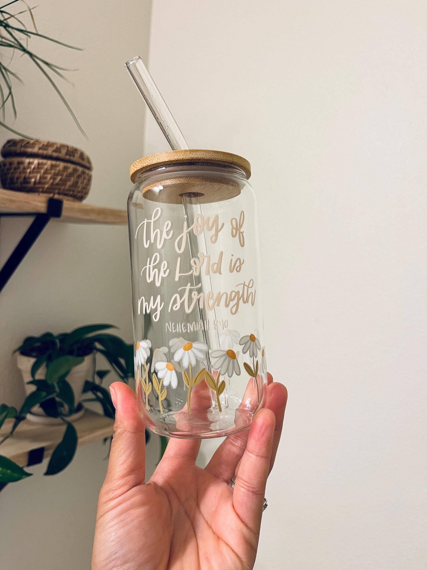 The Joy of the Lord is my Strength Glass Cup