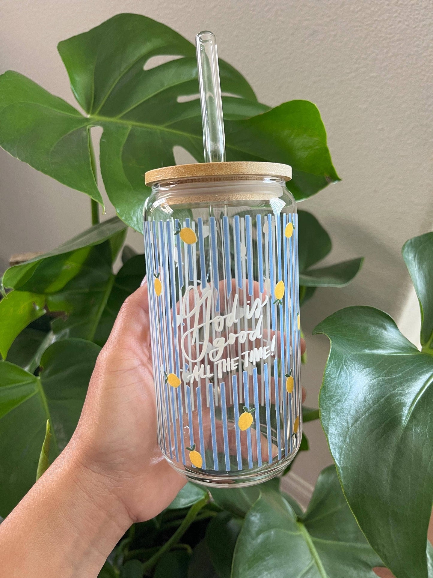 God is Good All the Time Glass Cup