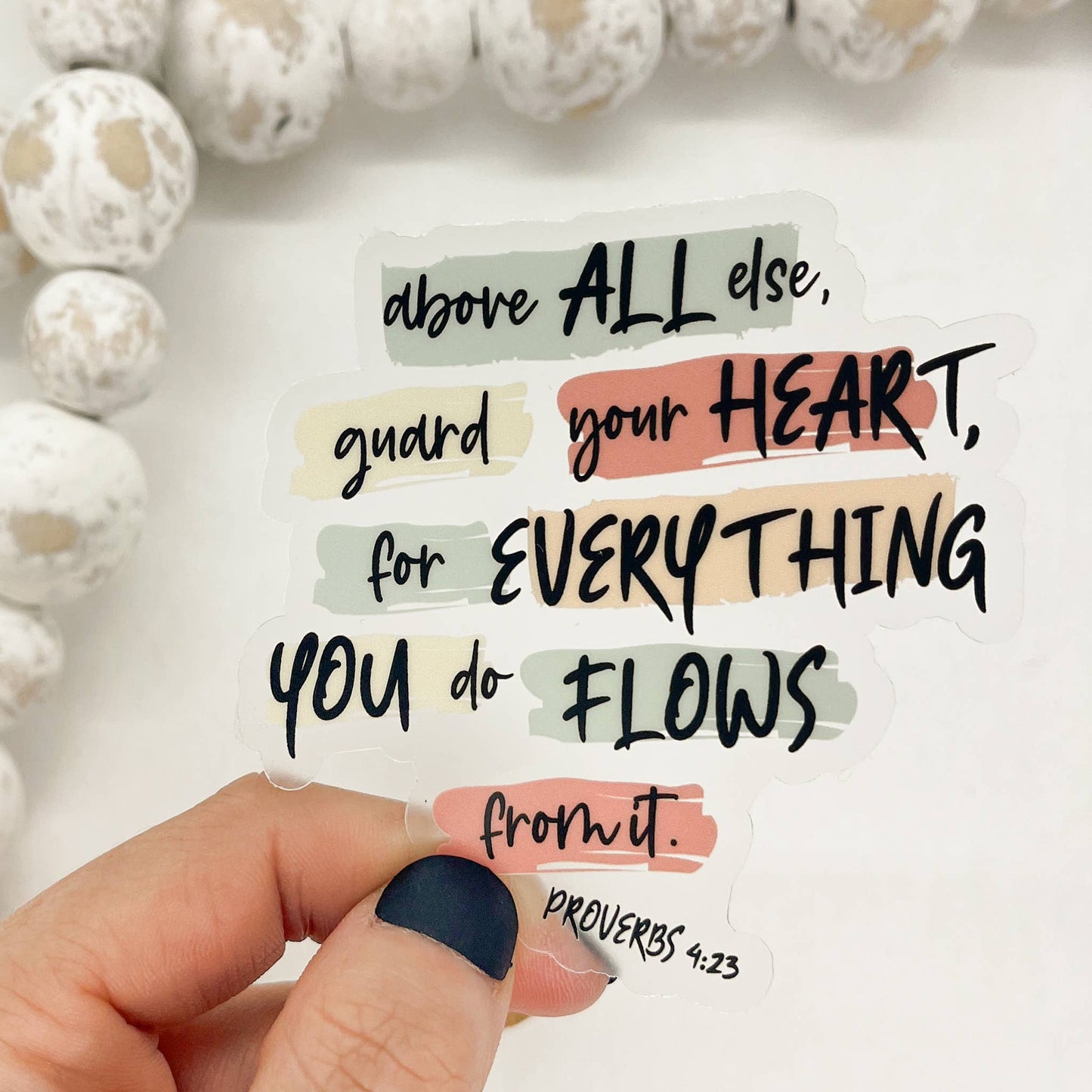 Above All Else Guard Your Heart Clear Vinyl, Sticker, 3x3 in