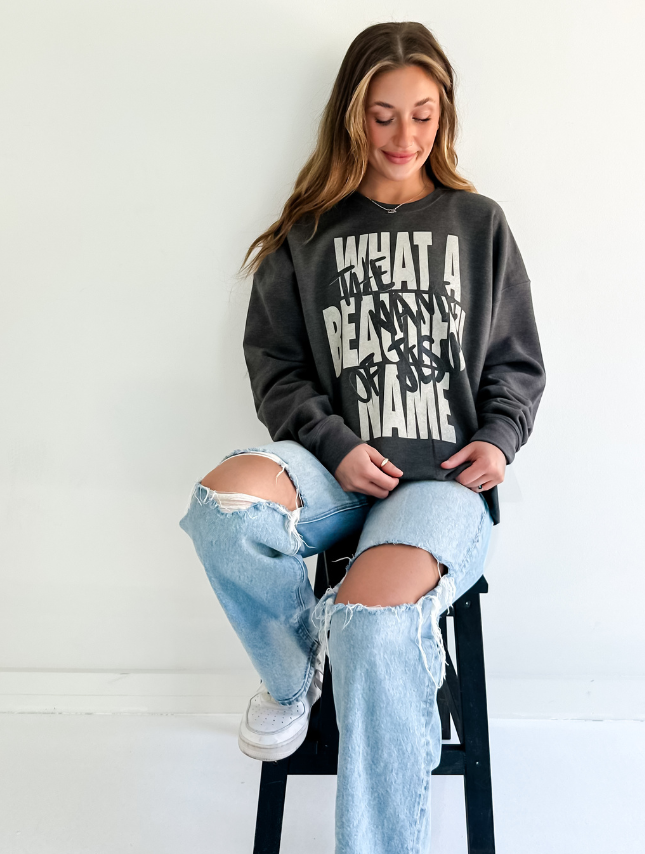 What A Beautiful Name Sweatshirt: Heather Charcoal