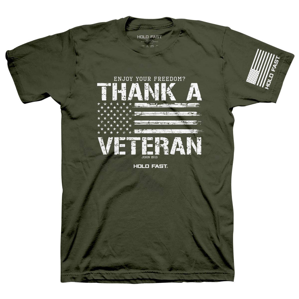 HOLD FAST Men's T-Shirt Thank A Veteran: Military Green