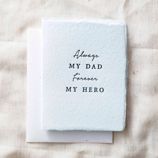 Always My Dad. Forever My Hero. | Father's Day Card