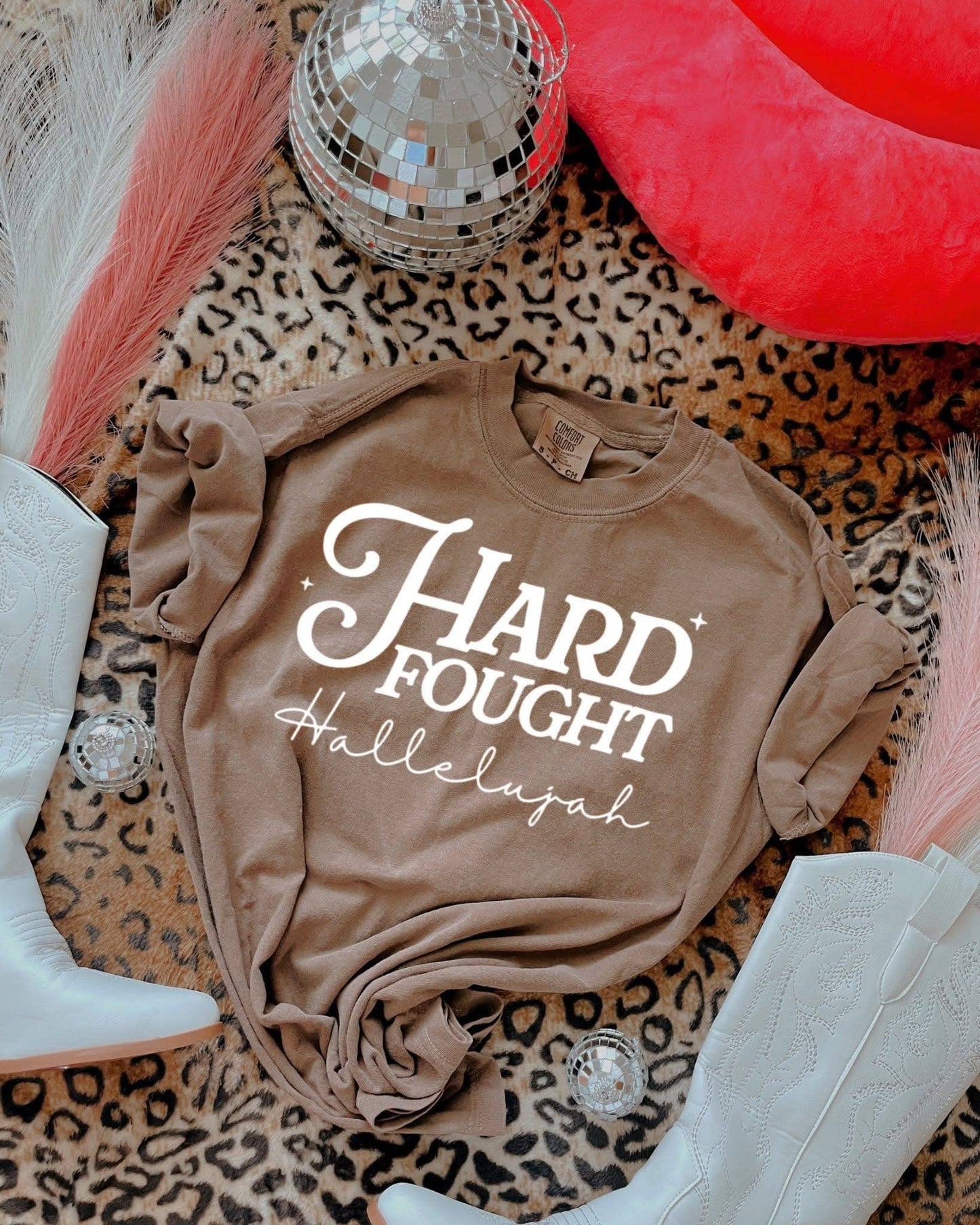 Hard Fought Hallelujah Tee