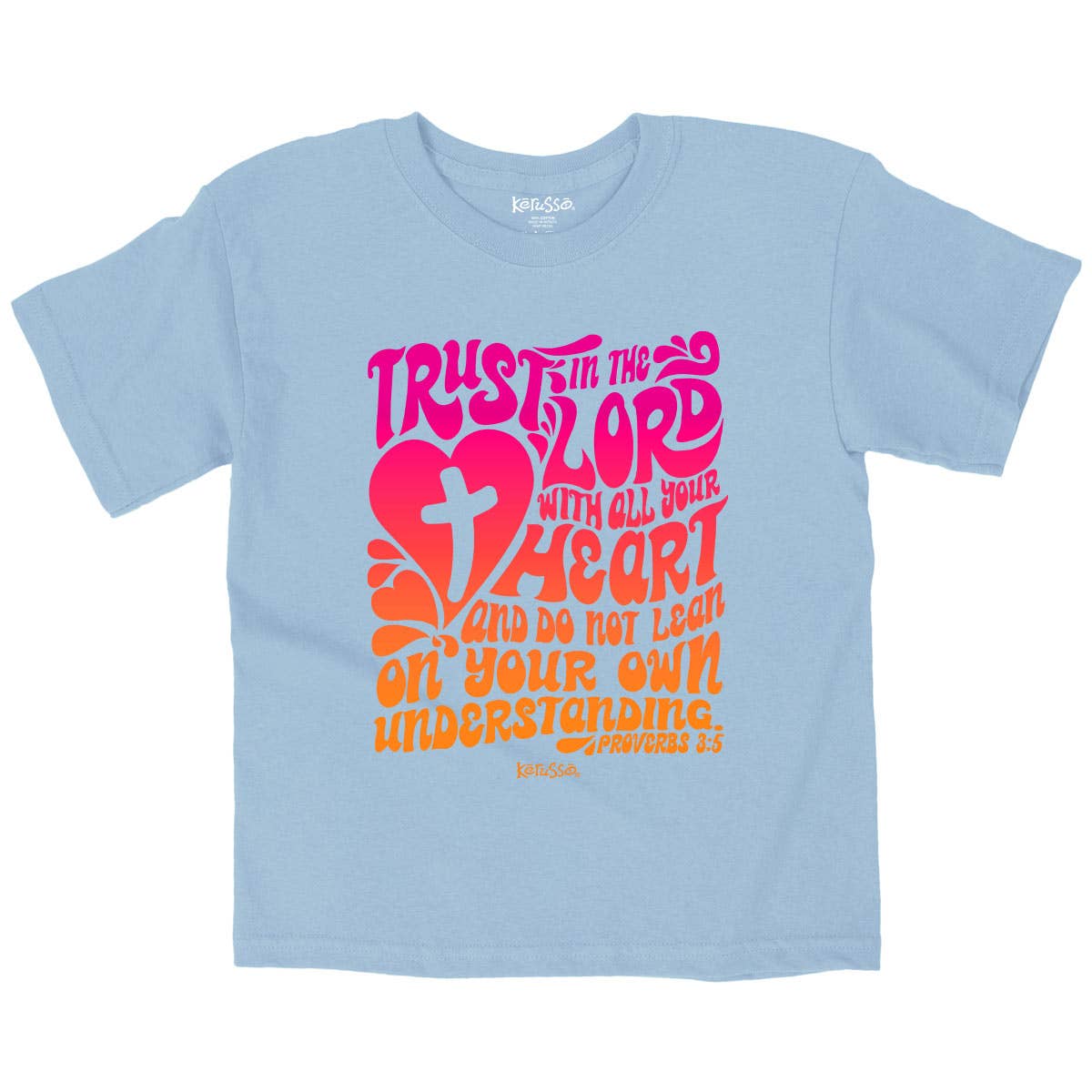 T-Shirt Trust In The Lord: Light Blue