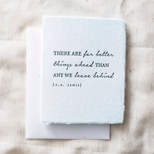 Better things ahead -C.S. Lewis | Sympathy Greeting Card
