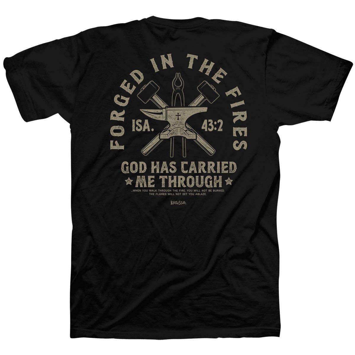 Christian T-Shirt Forged In Fires: Black