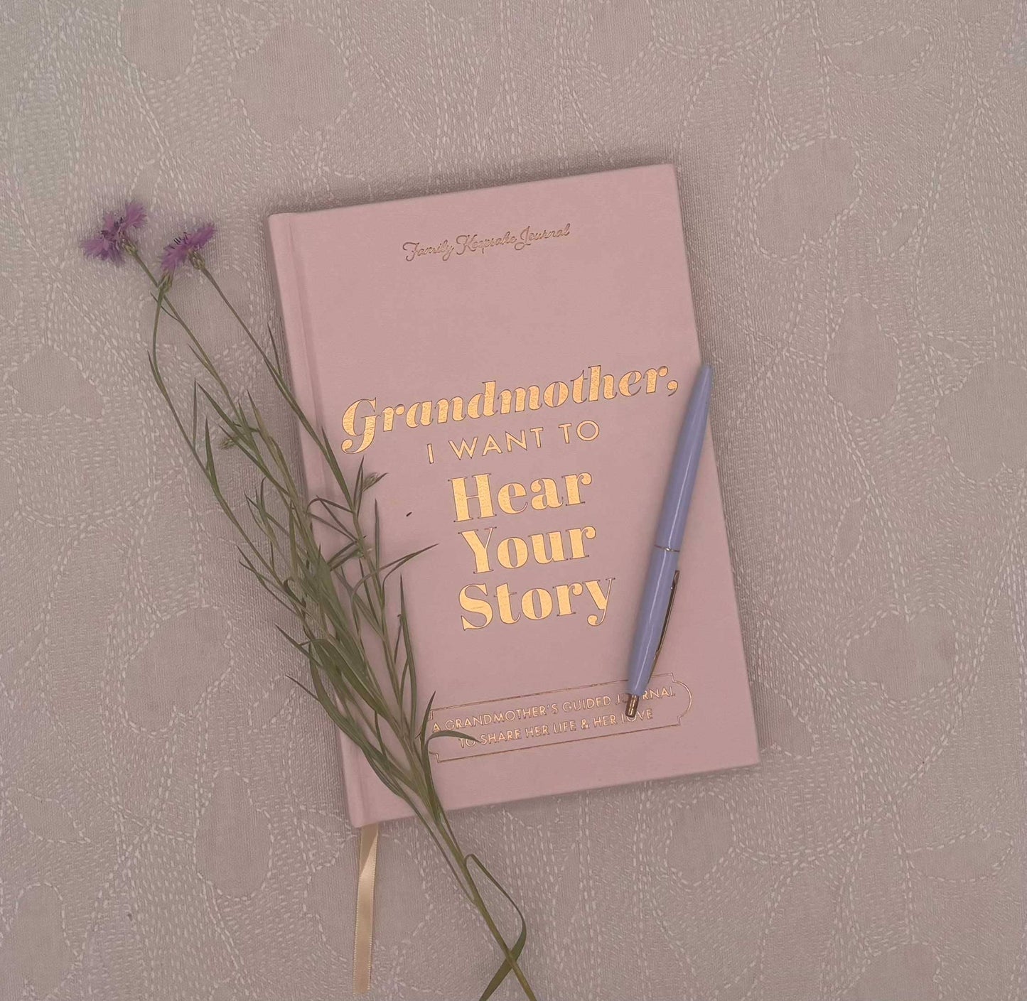 Grandmother, I Want to Hear Your Story Heirloom