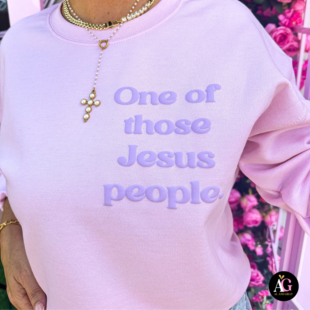 One of Those Jesus People Sweatshirt
