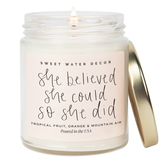 She Believed She Could 9 oz Soy Candle