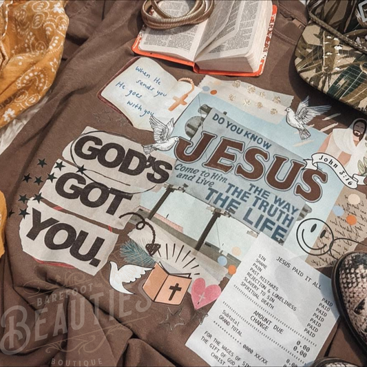 God’s Got You T Shirt