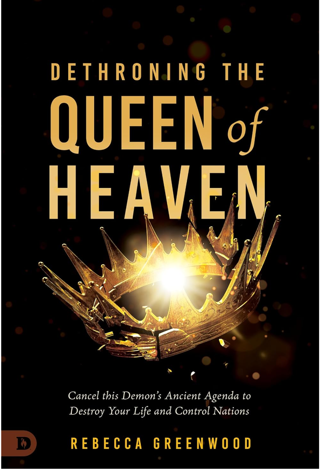 Dethroning the Queen of Heaven