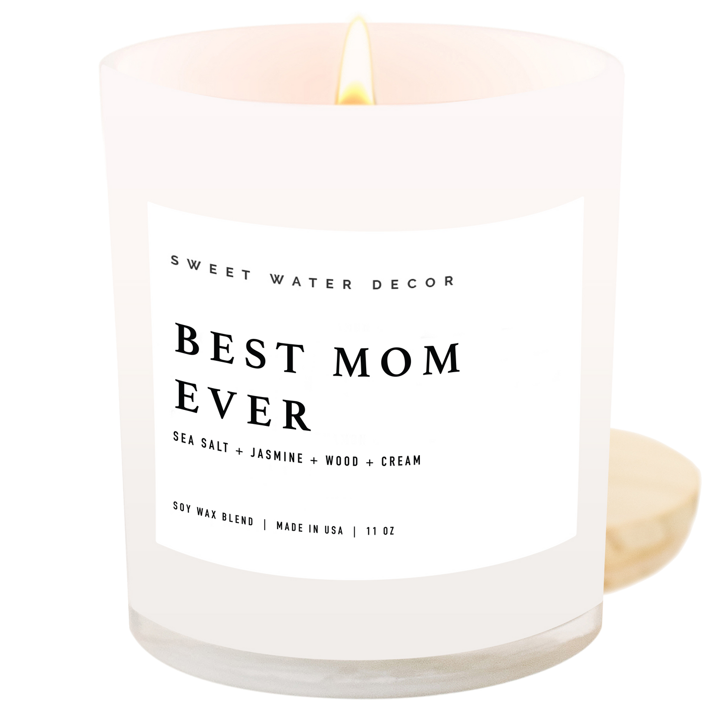 Best Mom Ever! 11 oz Soy Candle