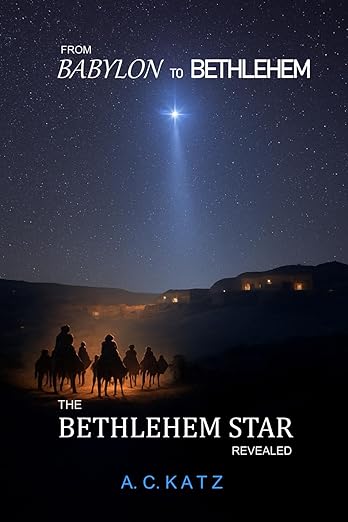 From Babylon to Bethlehem: The Bethlehem Star Revealed