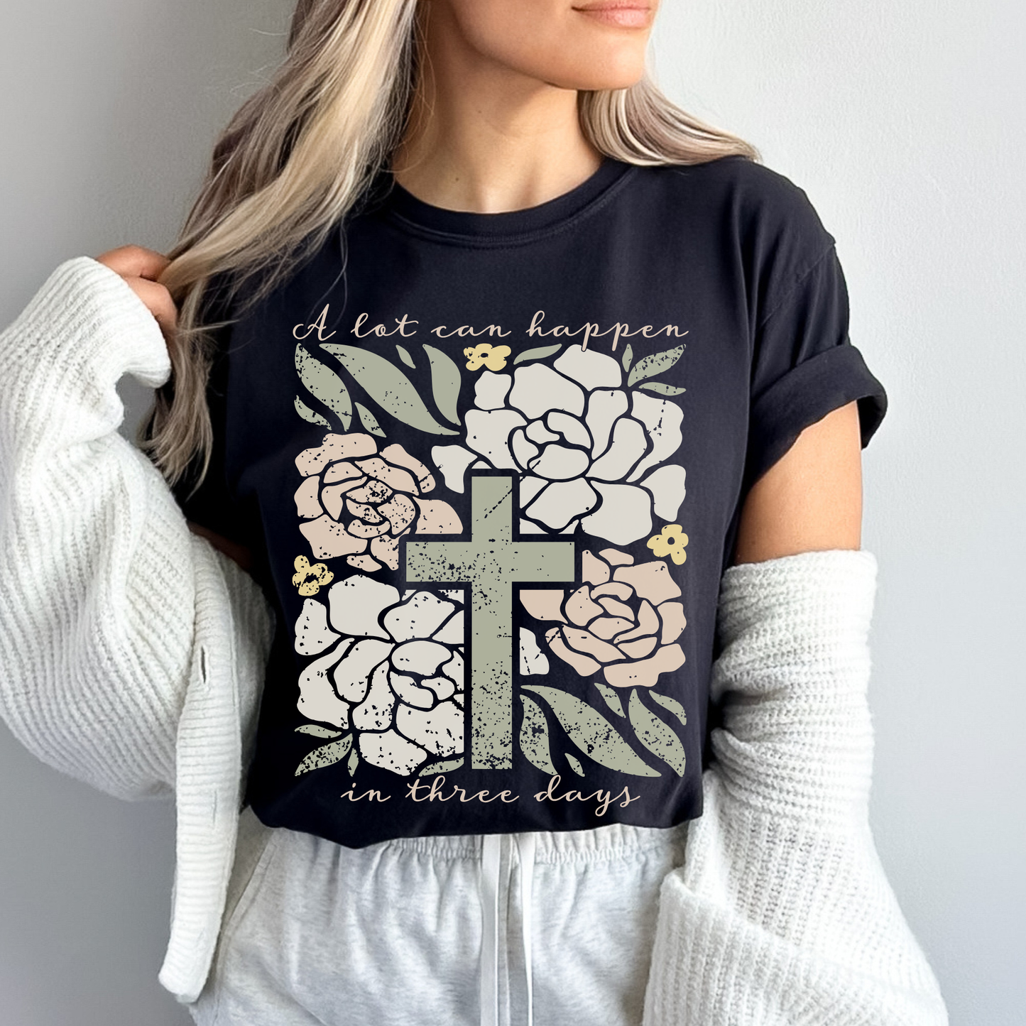 A Lot Can Happen In Three Days Comfort Colors Easter T Shirt