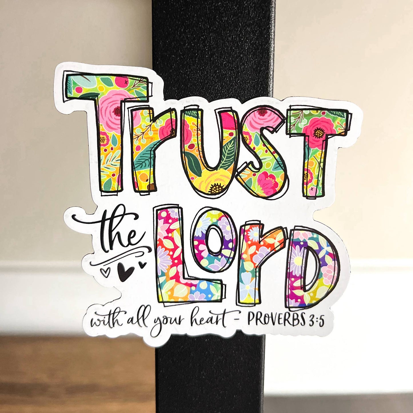 Trust The Lord, Christian 3"x3" Magnet