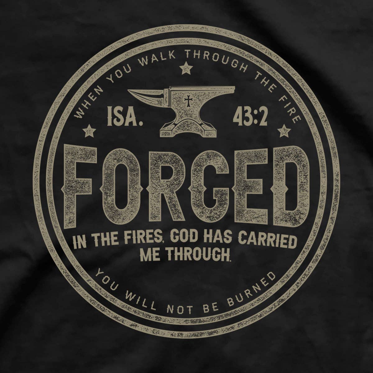Christian T-Shirt Forged In Fires: Black