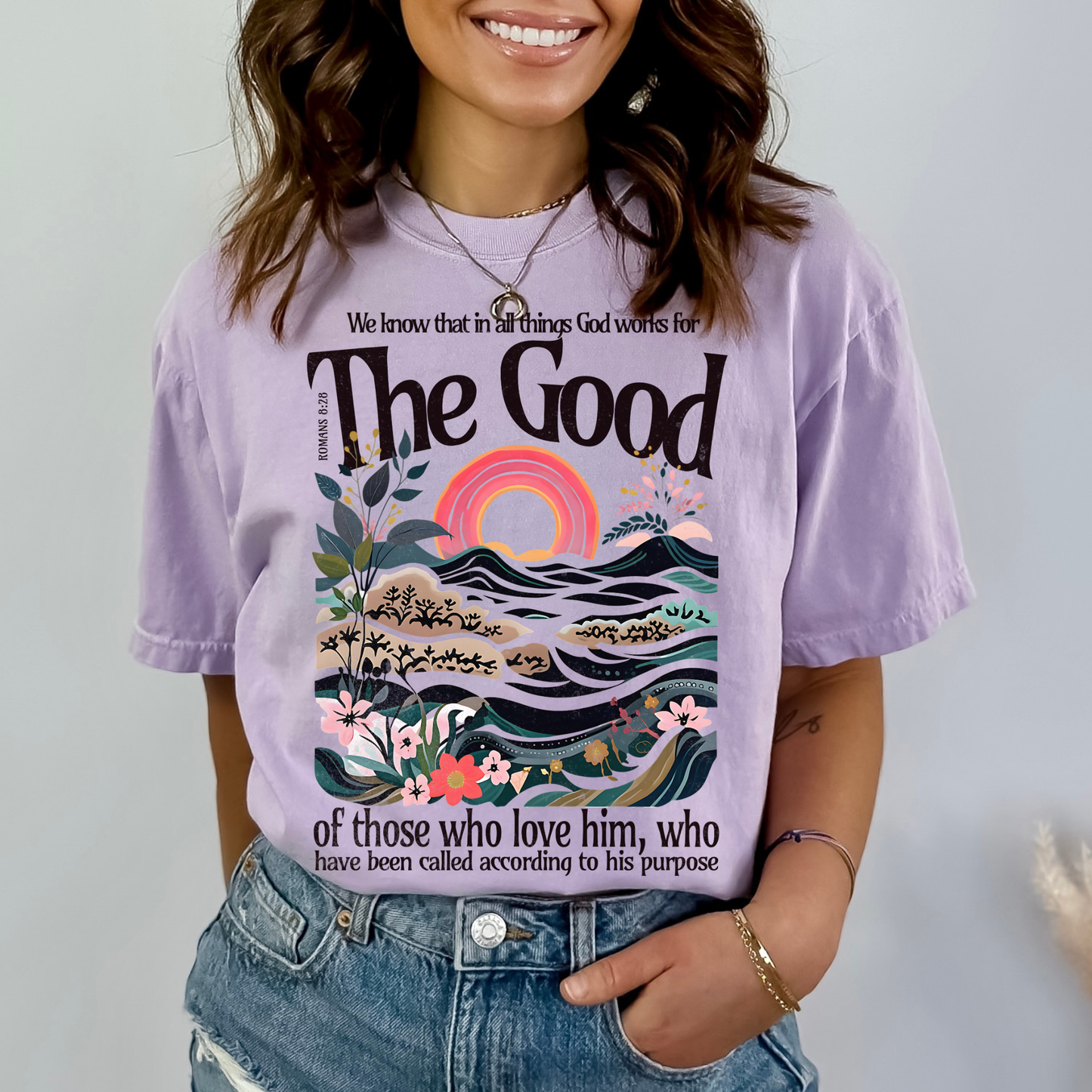 Christian Easter T Shirt The Good Of Those Who Love Him
