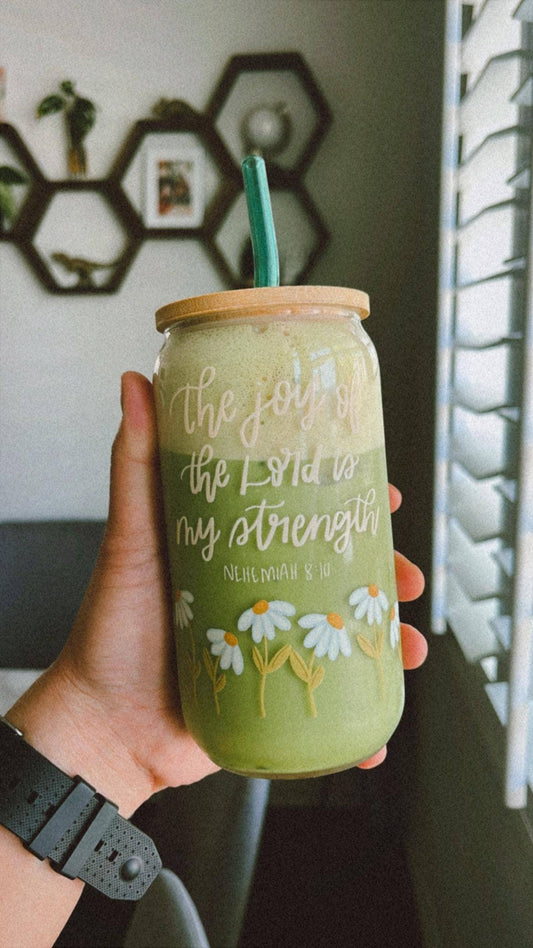 The Joy of the Lord is my Strength Glass Cup